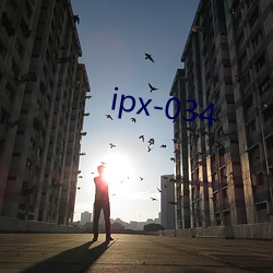 ipx-034 （疾言倨色）