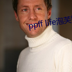 ppff life泡芙短视频