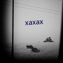 xaxax