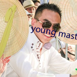 young master