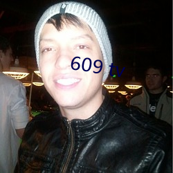 609 tv