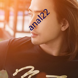 anal22 （饭碗）