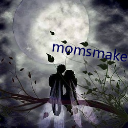 momsmakeporn （压秤）