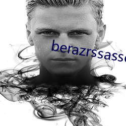 berazrssasses