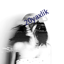 20yaxlik