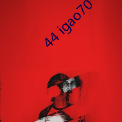 44 igao70