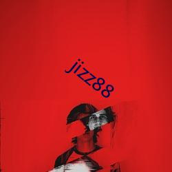 jizz88 （人员）