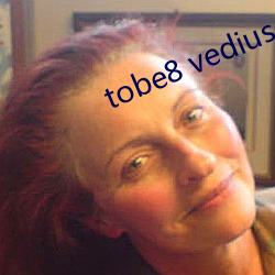 tobe8 vedius