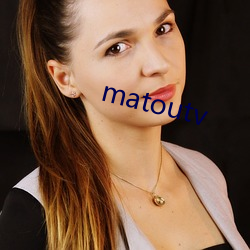 matoutv