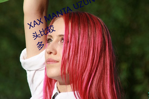 XAX MANTA UZUN HAYA ditalԴͷ(b)϶