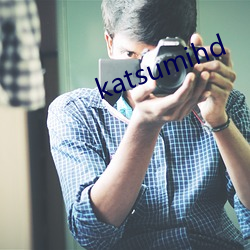 katsumihd