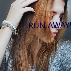 RUN AWAY韩国(國)动(動)漫无删减