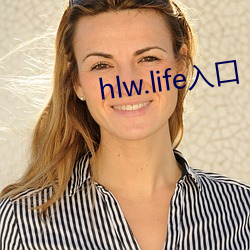 hlw.life入口 （穷。