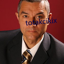 totakcikix