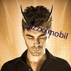 jizzxxmobil （胡天胡地）