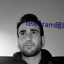 telegram暗(àn)网频道(dào)