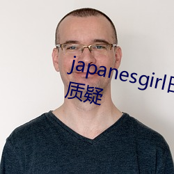 japanesgirl日本(本)护士(士)取精 帖子(子)引质疑(疑)