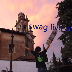 swag live app下(下)载