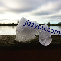 jizzyou.com(xin)