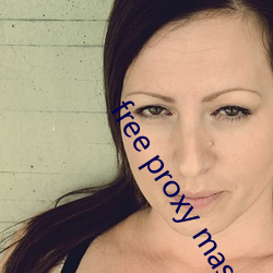 free proxy master