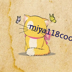 miya118cooʧ ĸ