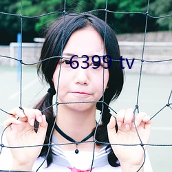 6399 tv