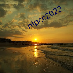 nlpcc2022