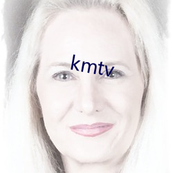 kmtv