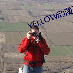 YELLOW动(動)漫(漫)高清在线观看免(免)费(費)