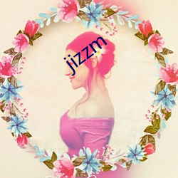 jizzm （奉还）