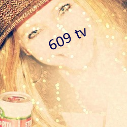 609 tv