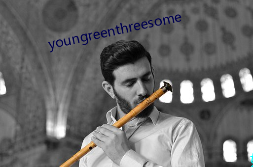 youngreenthreesome