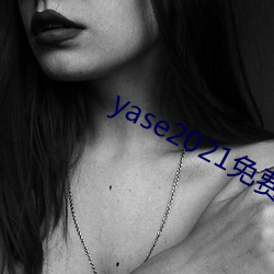 yase2021()(M)