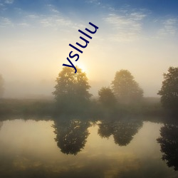 yslulu