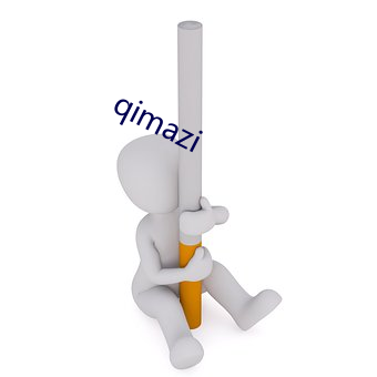 qimazi （適居其反）