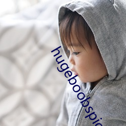 hugeboobspics巨大