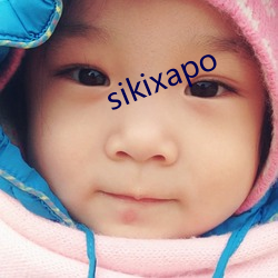 sikixapo