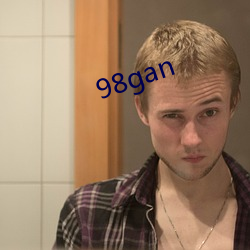 98gan