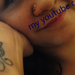 my youtube channel