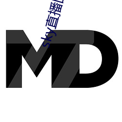 sky直播(播)回家(家)