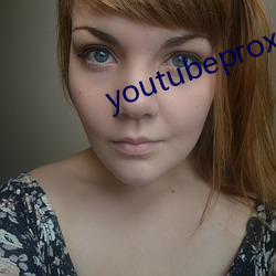 youtubeproxy