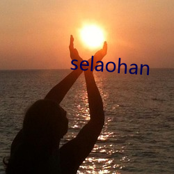 selaohan