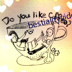 bestialityvideo另(另)类