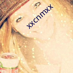 xxcnmxx