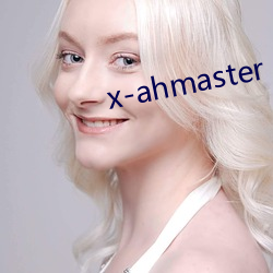 x-ahmaster