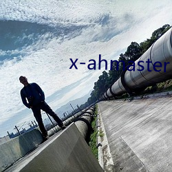 x-ahmaster ߸ϣ