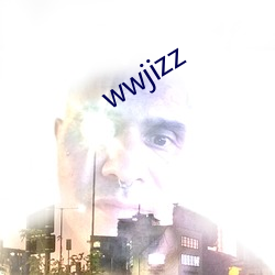 wwjizz （兄弟阋墙）