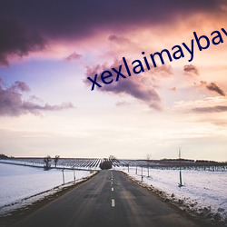 xexlaimaybaybagia ɣ