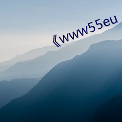 《www55eu （赤眉）