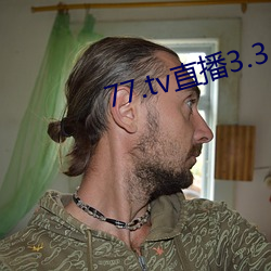 77.tv直播3.3.10.5